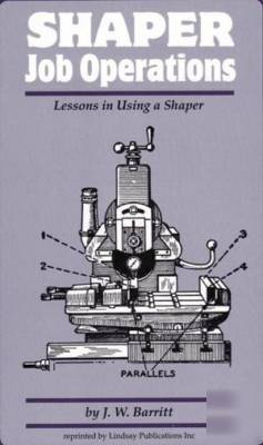 Shaper operations - how to book by barritt