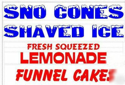 Sno cone/lemonade/funnel cake /banner choice free ship