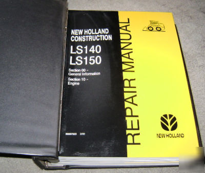New holland LS140 & LS150 skid loader service manual nh