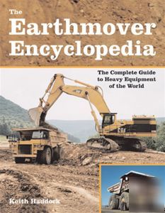The earthmover encyclopedia: cat allis marion euclid