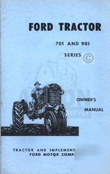 Ford 701 & 901 series tractor owner operator manual