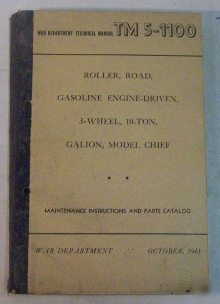 Galion 1944 army chief roller manual & parts book