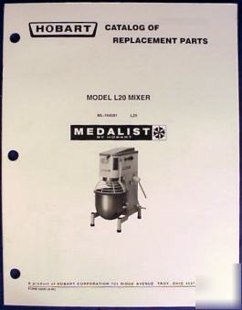 Hobart medalist mixer model L20 parts catalog