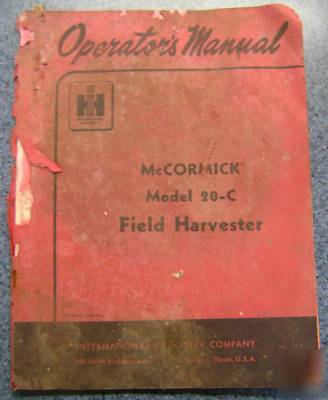 1955 mccormick field harvester operators manual 20-c