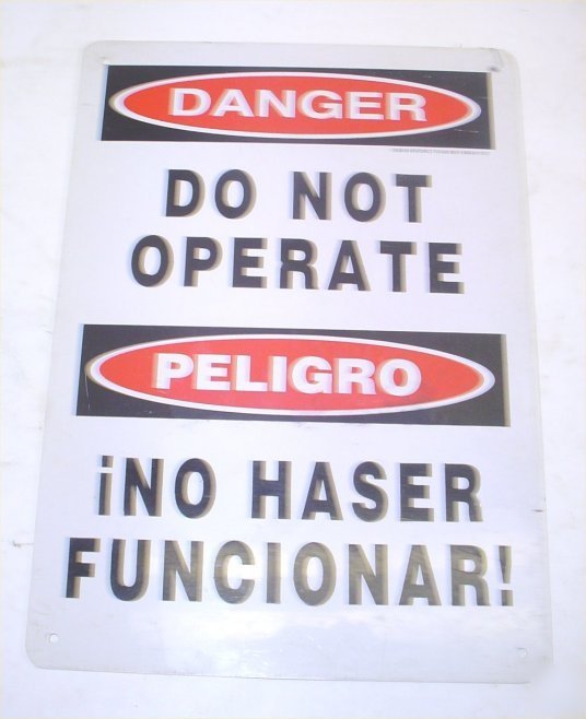Safety sign danger do not operate english / spanish 