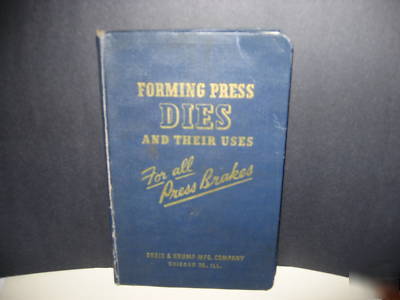 Forming press dies and their uses (textbook)