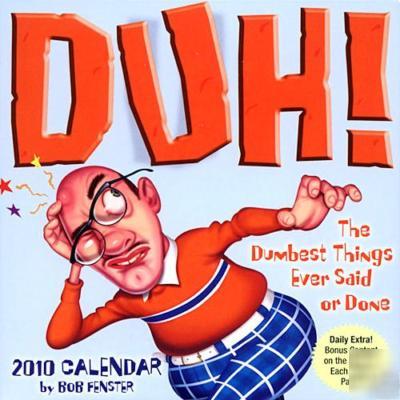 2010 duh by bob fenster box daily calendar home office