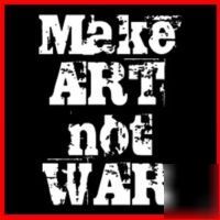 Make art not war (antifa peace artist) heat transfer