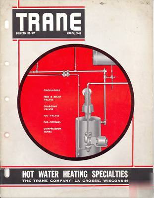 1949 bulletin trane co hot water heating specialties 
