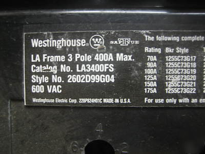 Westinghouse molded case switch LA3400FS 400 amp a 400A