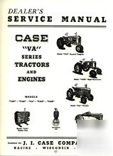 Case va model series tractor dealers service manual 