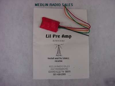 Cb / 10 meter radio / 25 db / receive amp.