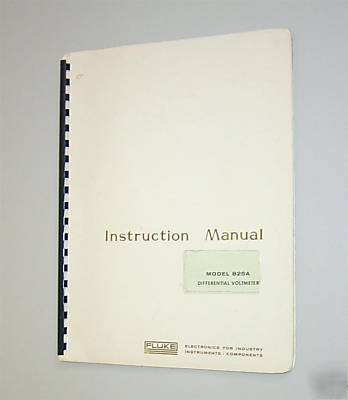 Fluke 825A original service / operating manual