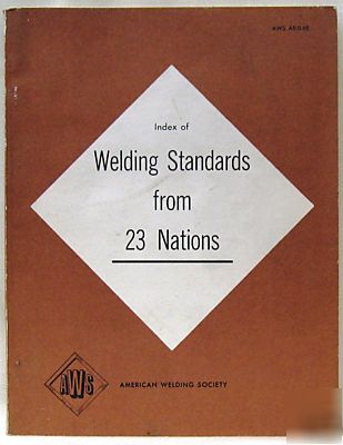 Aws A8.0-68 index of welding standards from 23 nations 