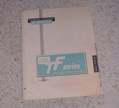 Kearney & trecker tf series milling machine catalog