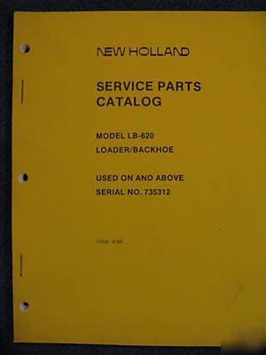 New holland lb-620 LB620 loader backhoe parts manual
