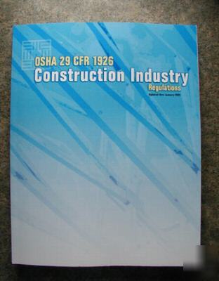 Osha 29 cfr 1926 construction standards january 2010