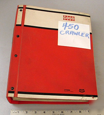 Case service manual - 450 crawler
