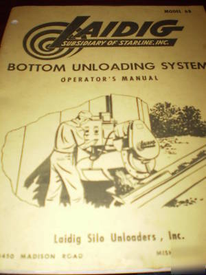 Laidig model 68 bottom unloading system ops manual