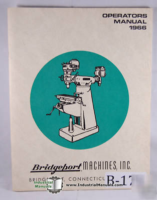 Bridgeport j-head operators manual & parts list (1966)