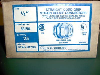 New sr-504 strain relief connectors o-z/gedney- qty 25