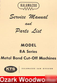 Kalamazoo 8AW 8AD horizontal band saw parts manual