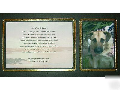 Pet memorial poem: we have a secret