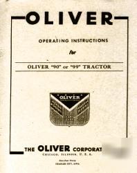 Oliver model 90 or 99 antique tractor operators manual