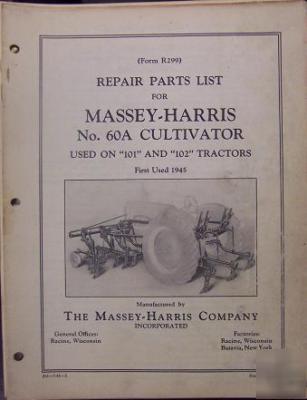 Massey harris 60A cultivator for 101, 102 parts manual