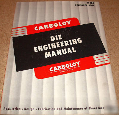 Carboloy die engineering manual sheet metal.. (1947)