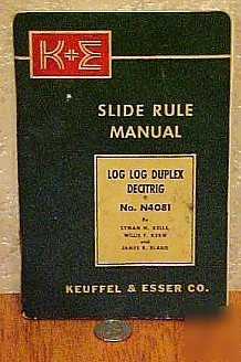 1947 k & e slide rule manual log log duplex book