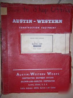 1957 austin western super 300 power grader parts book v
