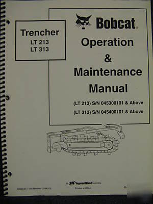 Bobcat LT213 LT313 lt 213 313 trencher operator manual