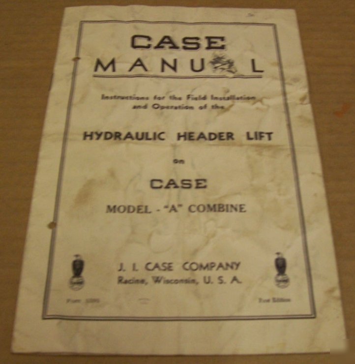 Case 1930's model a combine header lift owner manual