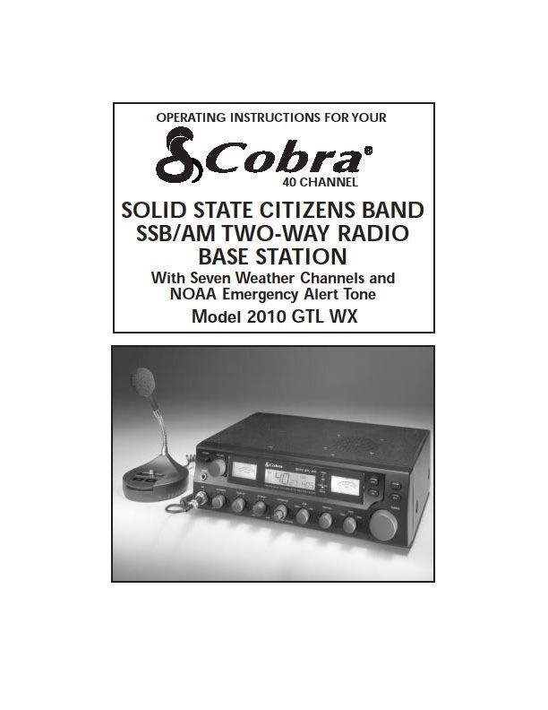 Cobra 2010 gtl wx manual + schematic diagrams only