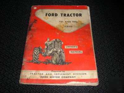 Ford 701 901 tractor manual owners
