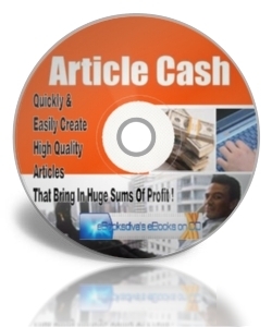 Article cash- create quality articles for huge $$$ cd