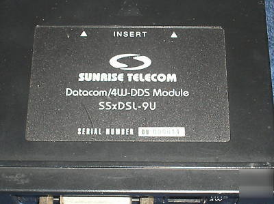 Sunrise telecom sunset mtt xdsl ssxdsl-9U 4W-dds module