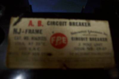 Fpe ab 225 amp breaker / nj frame / 3 pole / used/ nice