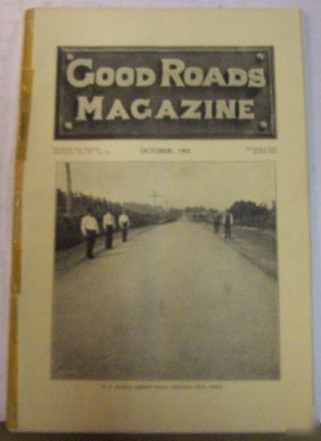 Good roads 1903 construction magazine vol.33, no.10